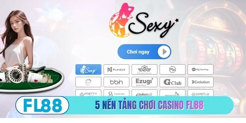 5 nền tảng chơi casino FL88 xanh chín