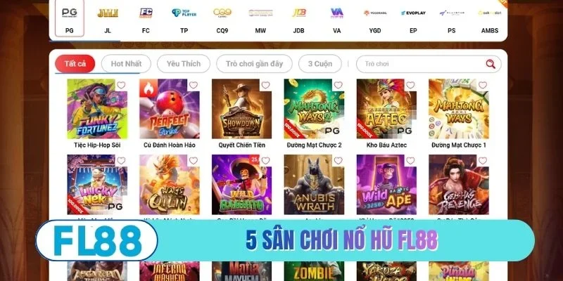 5 sân chơi nổ hũ FL88 cực đỉnh