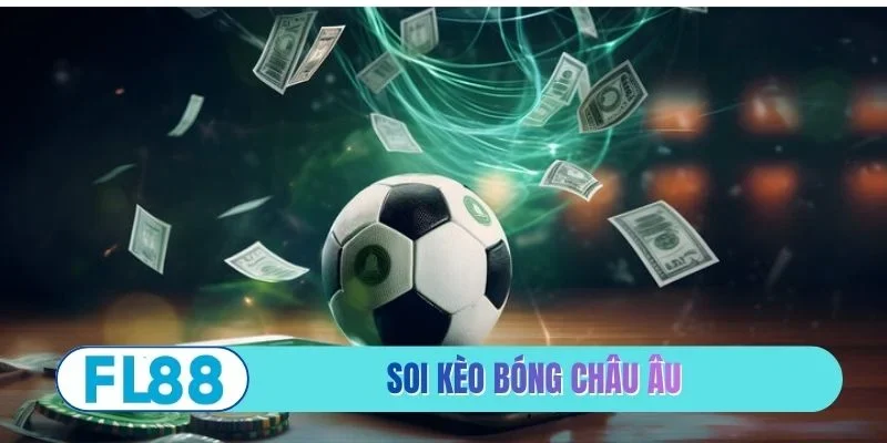 Kèo bóng châu Âu